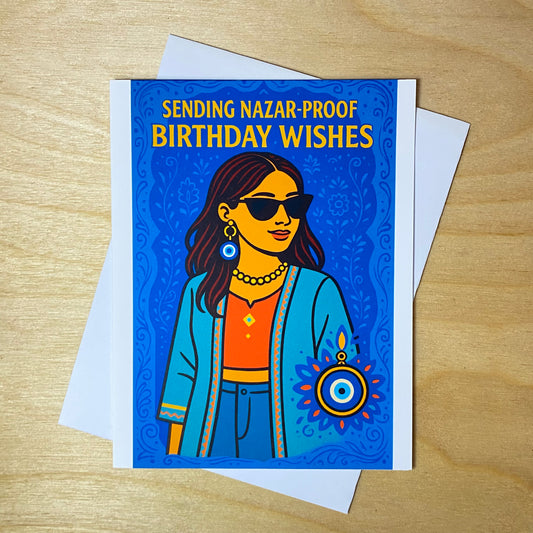 Funny Birthday Greeting Card- Nazar-proof birthday