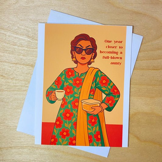 Funny Birthday Greeting Card- One year closer to becoming an Aunty